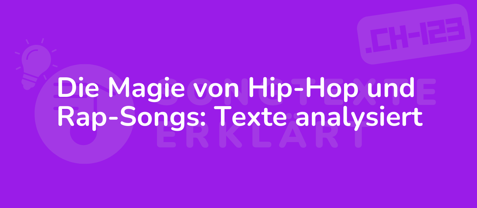 Die Magie von Hip-Hop und Rap-Songs: Texte analysiert