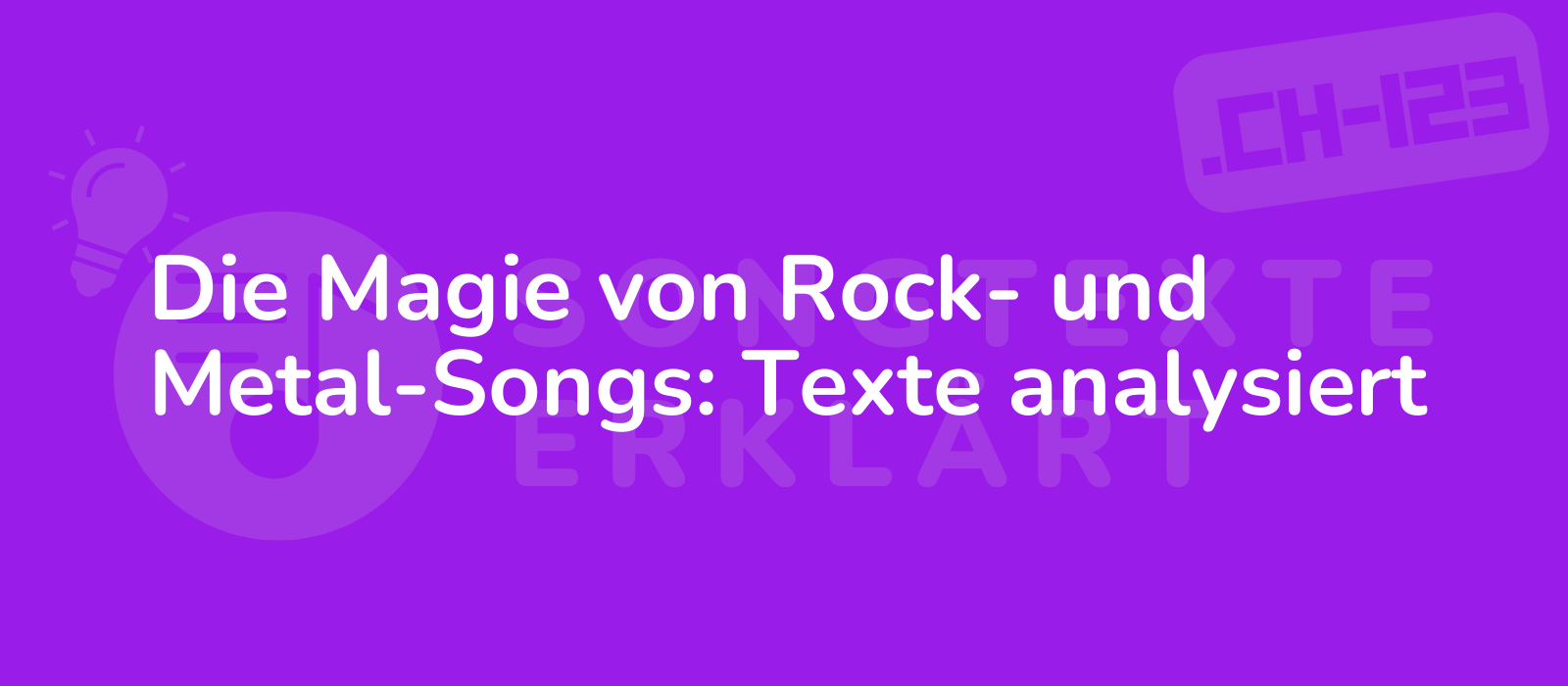 Die Magie von Rock- und Metal-Songs: Texte analysiert