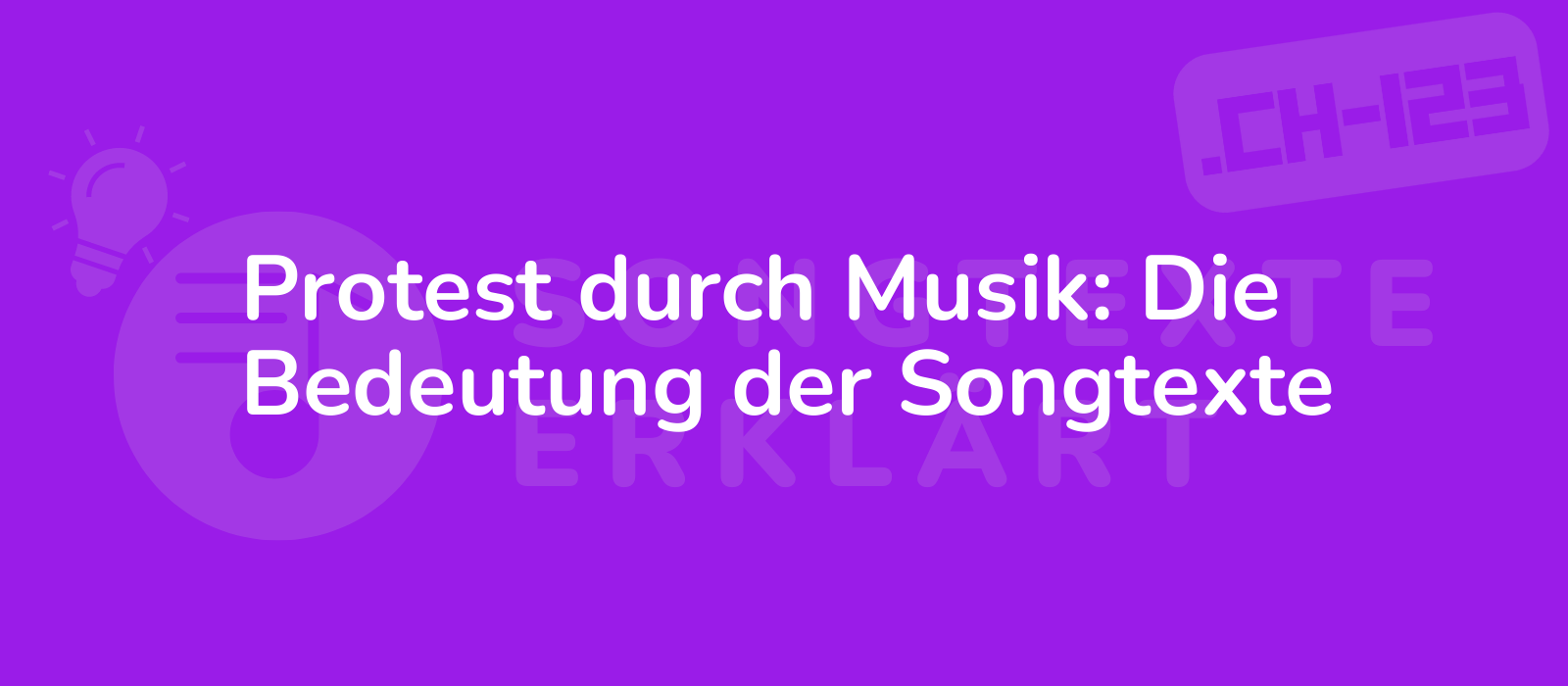 Protest durch Musik: Die Bedeutung der Songtexte