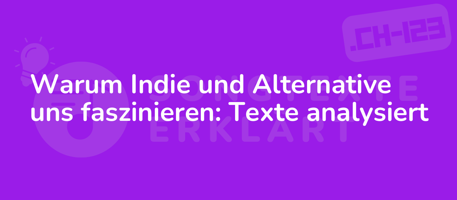 Warum Indie und Alternative uns faszinieren: Texte analysiert